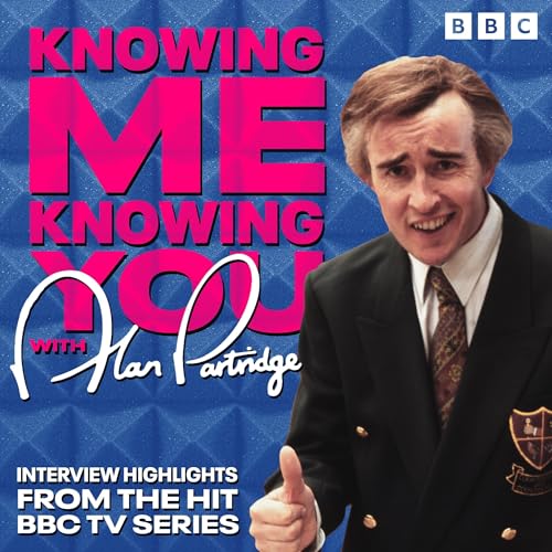 Knowing Me, Knowing You with Alan Partridge