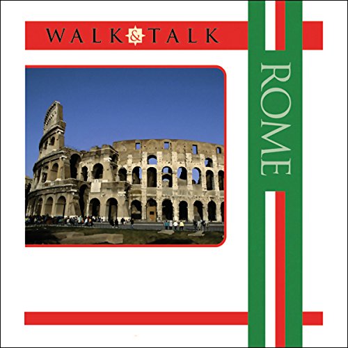Walk and Talk Rome