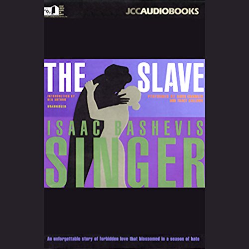 The Slave by Isaac Bashevis Singer