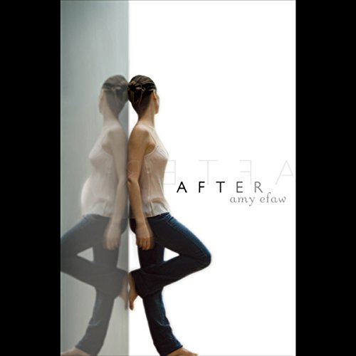 After by Amy Efaw