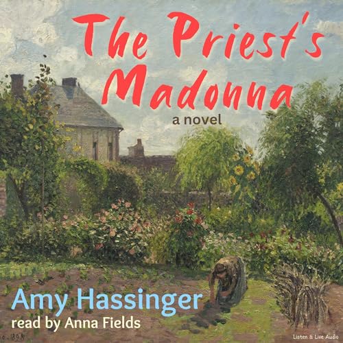 The Priest's Madonna by Amy Hassinger