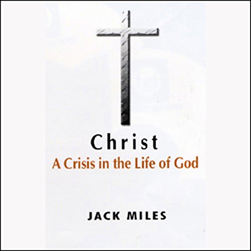 Christ by Jack Miles