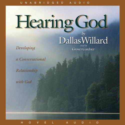 Hearing God by Dallas Willard