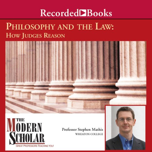 Philosophy and the Law by Professor Stephen Mathis