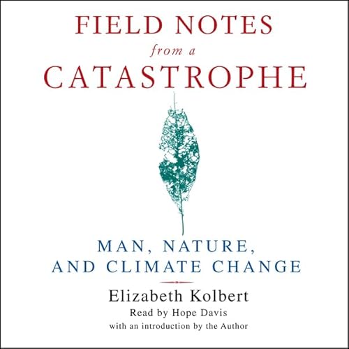 Field Notes From a Catastrophe
