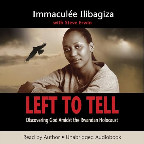 Left To Tell by Immaculée Ilibagiza