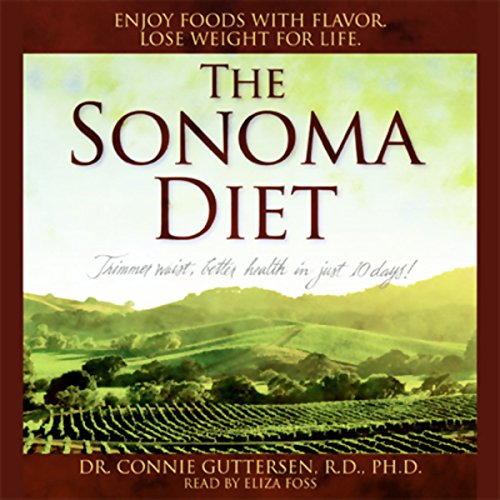 The Sonoma Diet by Connie Guttersen