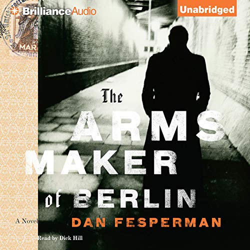 The Arms Maker of Berlin