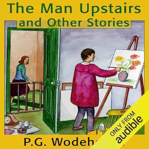 The Man Upstairs and Other Stories
