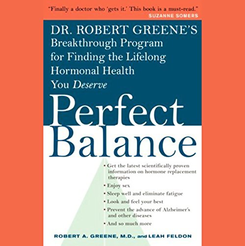 Perfect Balance by Robert A. Greene M.D.