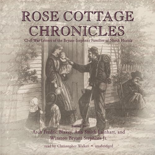 The Rose Cottage Chronicles by various