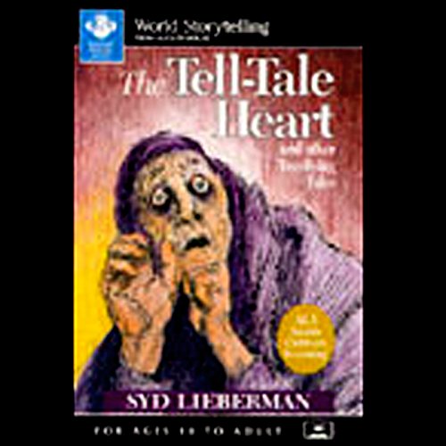 The Tell-Tale Heart and Other Terrifying Tales by Edgar Allan Poe