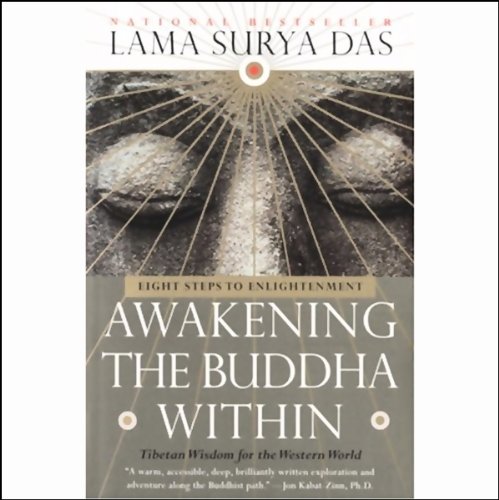 Awakening the Buddha Within by Lama Surya Das