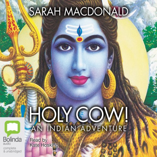 Holy Cow! by Sarah Macdonald