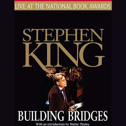 Building Bridges by Stephen King