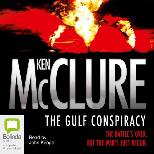 The Gulf Conspiracy by Ken McClure