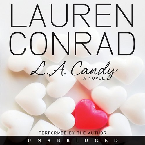 L.A. Candy by Lauren Conrad