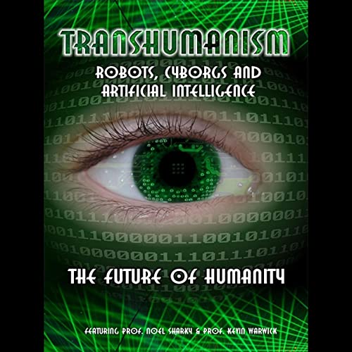 Transhumanism by Kevin Warwick