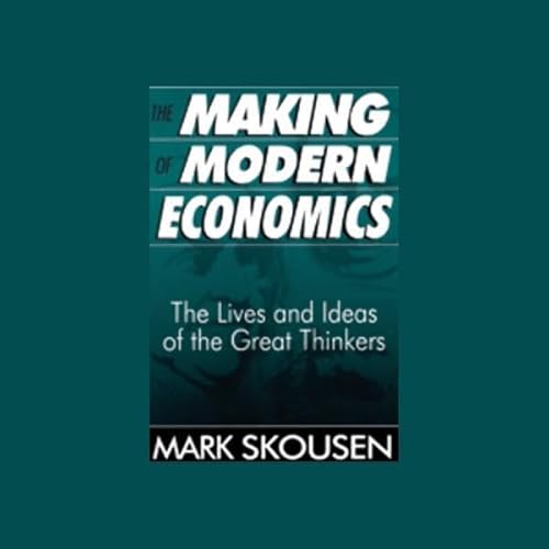 The Making of Modern Economics