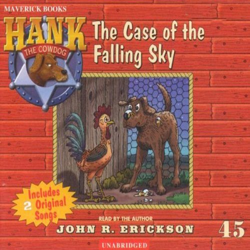 The Case of the Falling Sky by John R. Erickson