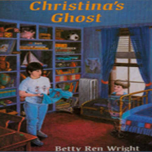 Christina's Ghost by Betty Ren Wright