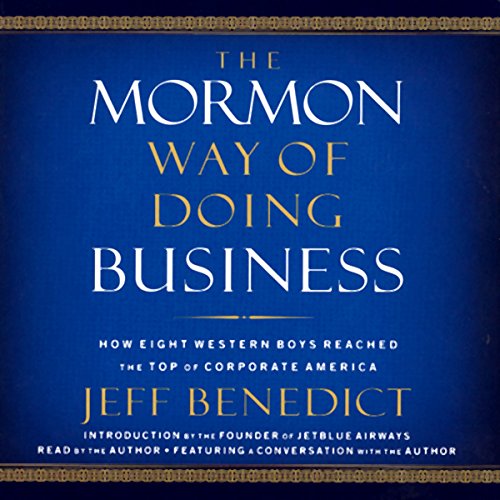 The Mormon Way of Doing Business