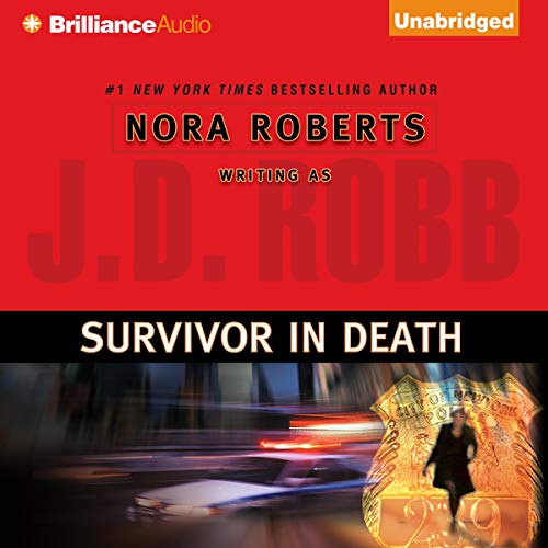 Survivor in Death by J. D. Robb