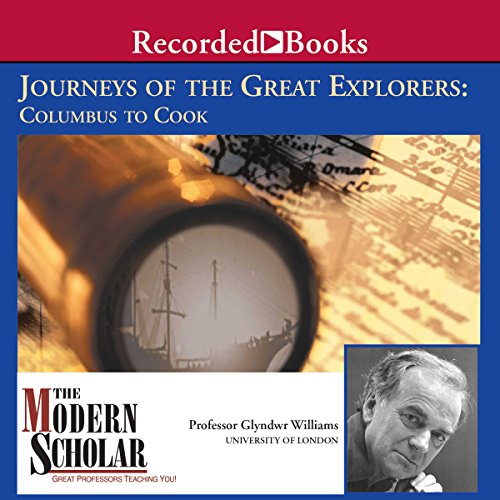 The Modern Scholar by Professor Glyndwr Williams