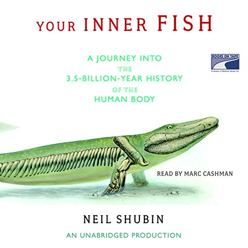 Your Inner Fish by Neil Shubin