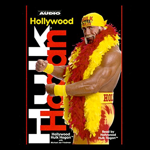 Hollywood Hulk Hogan by Hulk Hogan