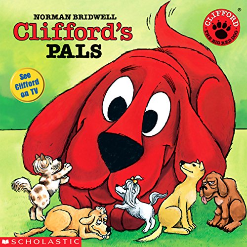 Clifford's Pals by Norman Bridwell