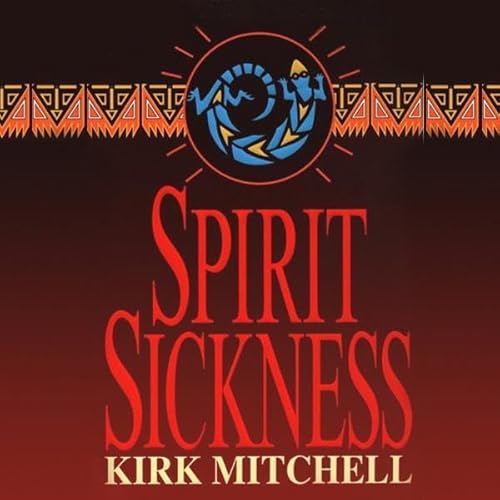 Spirit Sickness