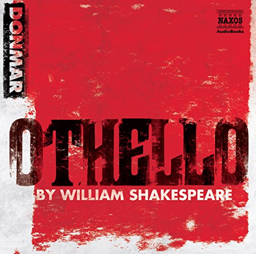 Othello (Dramatized) by William Shakespeare