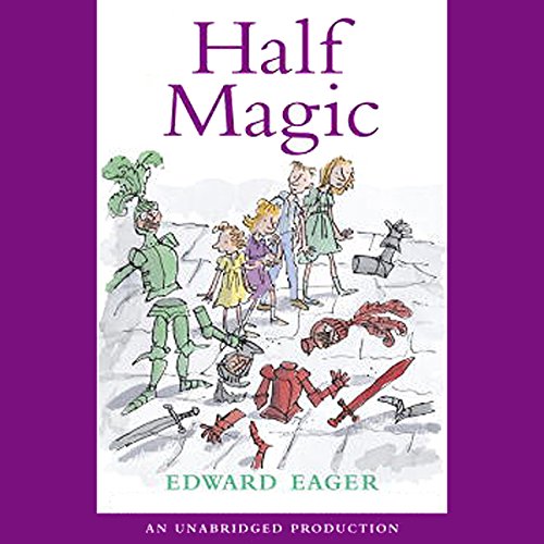 Half Magic by Edward Eager