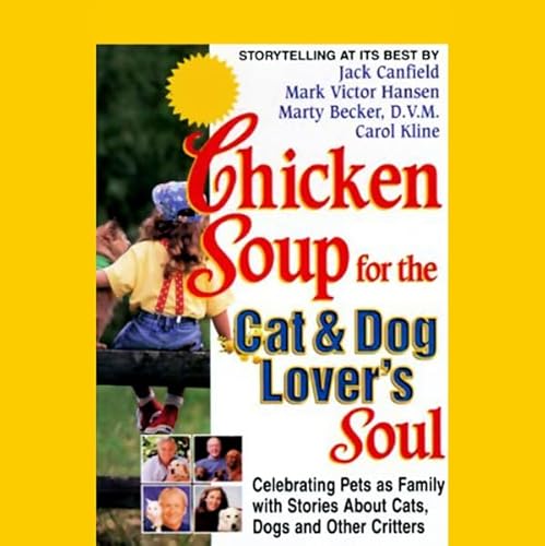Chicken Soup for the Cat & Dog Lover's Soul