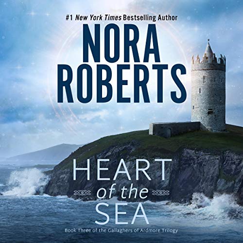 Heart of the Sea by Nora Roberts