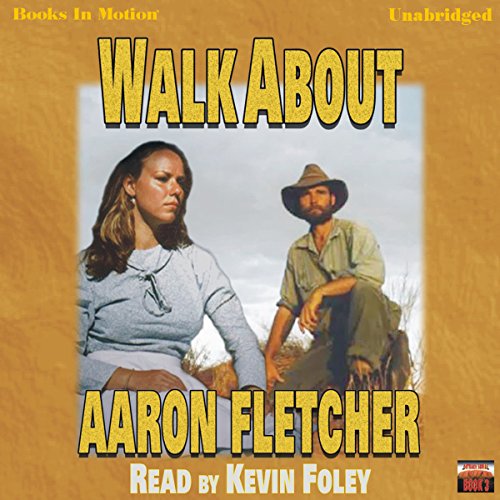 Walk About by Aaron Fletcher