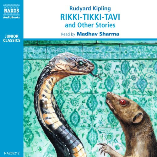 Rikki-Tikki-Tavi by Rudyard Kipling