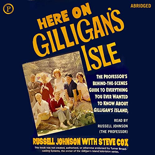 Here on Gilligan's Isle by Russell Johnson