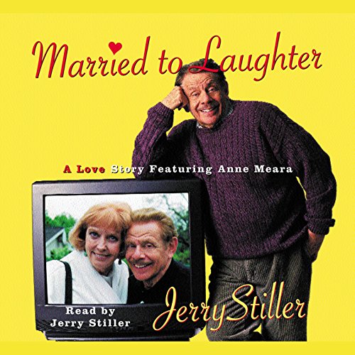 Married to Laughter by Jerry Stiller