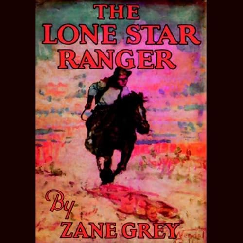 The Lone Star Ranger