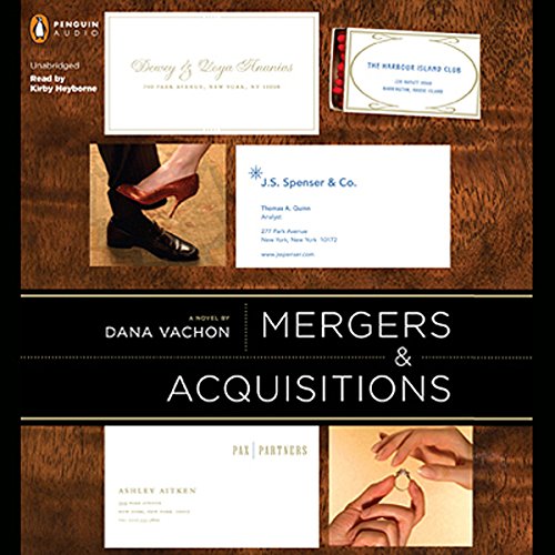 Mergers and Acquisitions by Dana Vachon