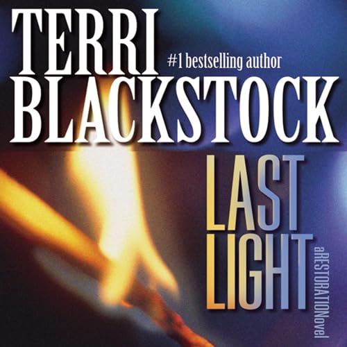 Last Light by Terri Blackstock