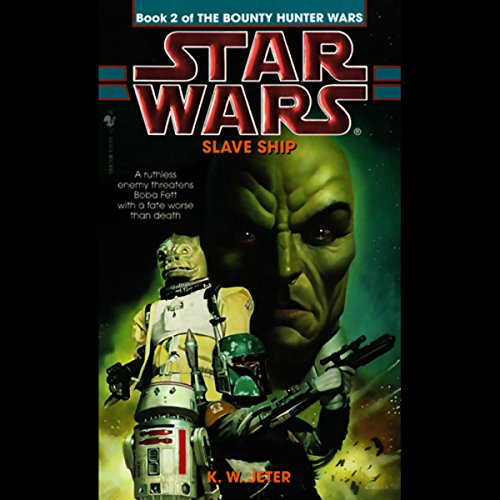 Star Wars: The Bounty Hunter Wars: Slave Ship