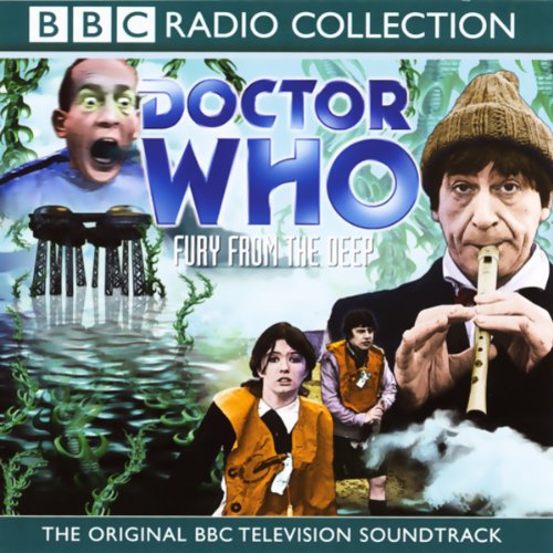 Doctor Who: Fury From The Deep (TV Soundtrack)