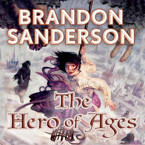 The Hero of Ages by Brandon Sanderson