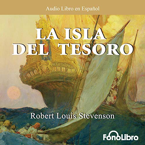 La Isla del Tesoro [Treasure Island]