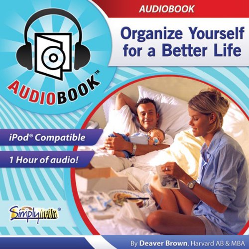 Organize Yourself by Deaver Brown