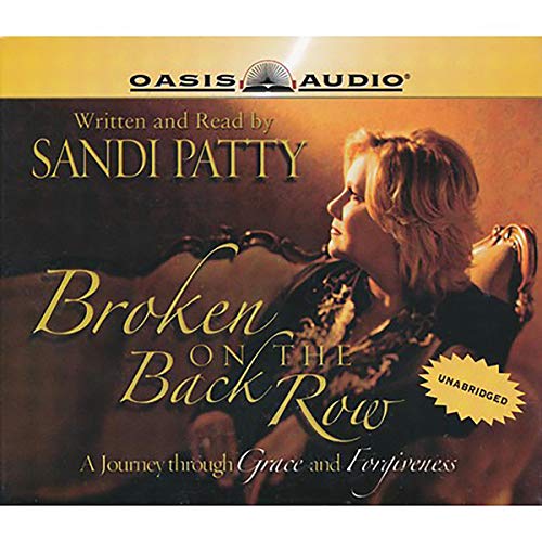 Broken on the Back Row by Sandi Patty