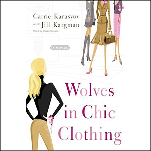 Wolves in Chic Clothing